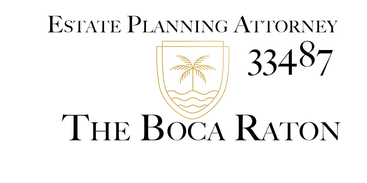 Estate Planning Attorney Boca Raton