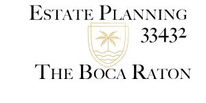 Estate Planning Boca Raton 33432