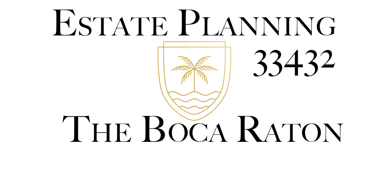 Estate Planning Boca Raton 33432