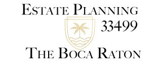 Estate Planning Boca Raton 33499