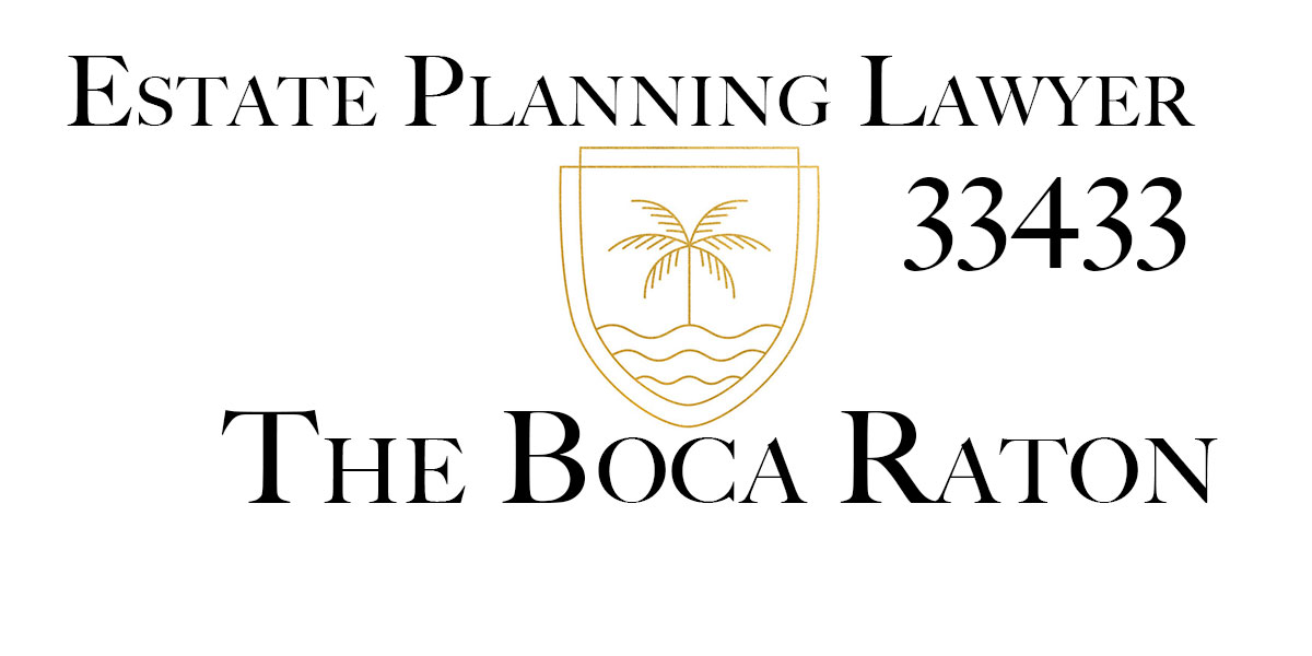 Estate Planning Lawyer Boca Raton 33433