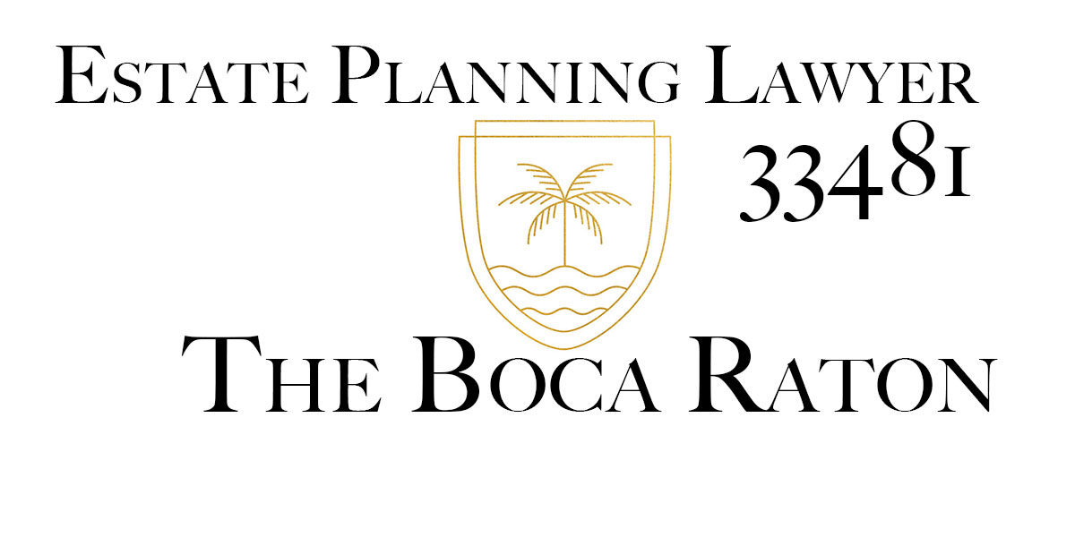 Estate Planning Lawyer Boca Raton