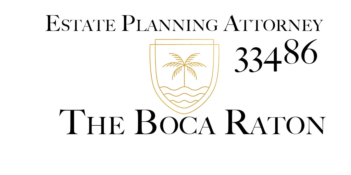 Estate Planning Attorney Boca Raton