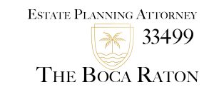 Estate Planning Attorney Boca Raton