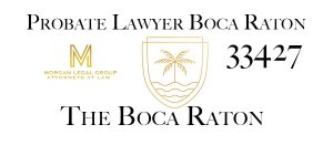 Probate Lawyer Boca Raton