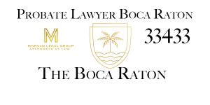 Probate Lawyer Boca Raton